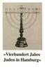 Vierhundert Jahre. Juden in Hamburg – הספרייה הלאומית