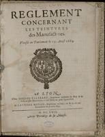 Reglement concernant les teintures des manufactures : Verifie en Parlement le 13 Aoust 1669.