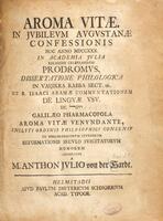 Aroma vitae : in jubileum Augustanae Confessionis hoc anno 1730, in Academia Julia, religiose celebrandum, prodromus : dissertatione philologica in Vaijikra Rabba sect. 16, et R. Isaaci Aramae commentationem, de linguae usu de רוכל ... / adornatus a Anthon Julio von der Hardt.
