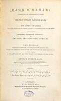 Bag̲ẖ o bahār : consisting of entertaining tales in the Hindustani language / Mir Amman of Dihli ; published under the authority of the East India Company.