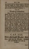 Grund-mässige und sehr deutliche Anweisung, zu der schönen Laccir- und Schildkrotten-Arbeit, wie auch zu allerley erdencklichen Horn und fürtrefflichen Holtz-Arbeiten : vermitelst welcher diese schöne Kunst leicht und ohne Lehrmeister von sich selbsten zu erlernen und zu begreiffen. Zusamt allerley erdencklichen und geheimen Fürniss-Künsten auf allerley Sachen, worbey man der gleichen gebrauchen mag. Wie auch von mancherley ersinnlichen Verguldungen und Versilberungen auf was man nur selbsten will, nebenst Zubereitung der schönsten und raresten Farben und Mahler-Künsten. Nebst einen Anhang der Schreib-Kunst. Absonderlich für Mahler, Bildhauer, Kupferstecher, Schreiner und andere Künstler, dergleichen noch niemahlen also an das Tage-Licht gekommen, und heraus gegeben worden.