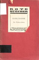 Die Entwicklung der Weltrevolution / Karl Radek.