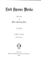 Lord Byrons Werke / übersetzt von Otto Gildemeister.