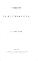 Nachrichten von Gelehrten China's / A. Pfizmaier.