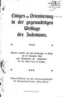Einiges zur Orientierung in der gegenwarigen Weltlage des Judentums : Referat, erstattet... am 18.November 1906 / vom... Osias Thon.