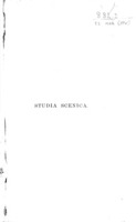 "Studia scenica". Part I. Section I. Introductory study on the text of the Greek dramas. The text of Sophocles' Trachiniae, 1-300. By David S. Margoliouth,...