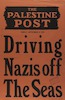 The Palestine Post - driving Nazis off the seas – הספרייה הלאומית