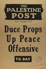 The Palestine Post - Duce props up peace offensive – הספרייה הלאומית