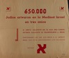 650.000 JUDIOS ARIVARON EN LA MEDINAT ISRAEL EN TRES ANIOS [ספרדית].