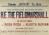 H.E. The Fieldmarshall - Gay Military Comedy – הספרייה הלאומית