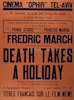 Fredric March in his strangest picture ever shown - Death Takes A Holiday – הספרייה הלאומית