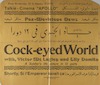 Cock-eyed World – הספרייה הלאומית