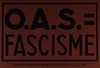 O.A.S=Fascisme – הספרייה הלאומית