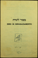 Inno di ringraziamento : [Rosc Ascianà 5694 -(20 settembre 1933 XI) : per la riapertura del Tempio israelitico di Napoli]