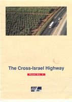 The Cross-Israel Highway : road no. 6.