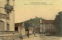 La Haute-Saône illustrée Vesoul. - Rue du Moulin des-Prés - La Synagogue et la MotteReuchet, Fougerolles.