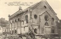 Guerre 1914-1916 - En Alsace - Thann La Synagogue - The synagogue.