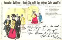 Neuester Schlager: Hab'n Sie nicht den kleinen Cohn geseh'n! Gesungen von Guido Thielscher (Thalia-Theater). Hab'n Sie niect den kleinen Cohn geseh'n?.