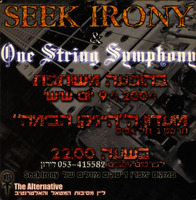Seek Irony - One String Symphony - הופעות.