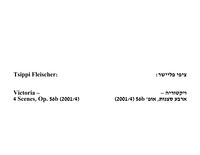 Victoria (manuscript) [Hebrew; German equi-rhythmic translation] : after Sami Michael's novel; libretto: Roni Keinan. four scenes in one continuity (Victoria with her mother Nadggia).