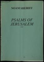 Psalms of Jerusalem (photocopy of manuscript) / Noam Sheriff.