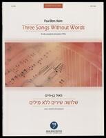 Three songs without words : for alto saxophone and piano (1952) / Paul Ben-Haim.