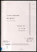 Elegy for low voice & flute / Claude Abravanel ; words, Nathan Yonathan.
