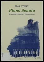 Piano sonata : grazioso ; adagio ; tempestuoso / Max Stern.