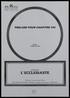 L'Ecclesiaste : prelude pour chapitre VIII / Musique: André Hajdu.