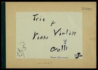Trio (manuscript) : for piano, violin and cello / Joseph Dorfman.