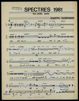 Spectres 1981 (manuscript) : for cello solo / joseph Dorfman.