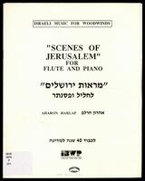 Scenes of Jerusalem for flute and piano / Aharon Harlap.