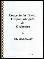 Concerto : for Piano, Timpani obligato & Orchestra / by Ella Milch-Sheriff.