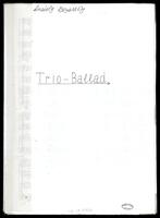 Trio-Ballad (photocopy of manuscript) / Anatoly Boyarsky.