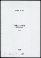 Variations : for string quartet / Andre Hajdu.
