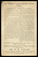 Sir William Vincent and the Labour Party : Unscrupulous Liberalism Exposed.
