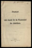 Statut der Lehranstalt für die Wissenschaft des Judentums.