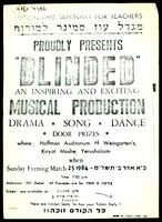 Blinded : an inspiring and exciting musical production.