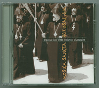 Musica sancta Jerusalem Armenian Choir of the Patriarcate of Jerusalem.