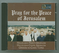Pray for the peace of Jerusalem