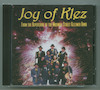 Joy of Klez [from the repetoire of The Maxwell Street Klezmer Band]