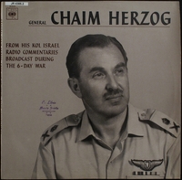 General Chaim Herzog from his Kol Israel radio commentaries broadcast during the 6-day war.