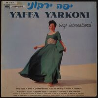 Yaffa Yarkoni sings international.
