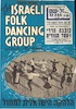 The Israel Folk Dancing Group.