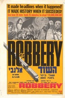 It made headlines when it happned! - Robbery.
