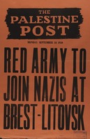 The Palestine Post - Red Army to Join Nazis at Brest Litovsk.