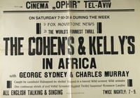 Cinema Ophir ­- The Cohen's & Kelly's In Africa.