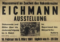Massenmord im Zeichen des Hakenkreuzes - Eichmann ausstellung.