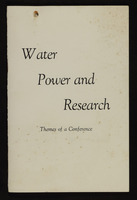 Water, Power and Research - Themes of Conference.