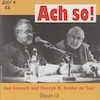 Ach so! Gad Granach und Henryk M. Broder on Tour : Aufzeichnungen der Matinée am 2.11.1997 im Centrum Judaicum, Berlin